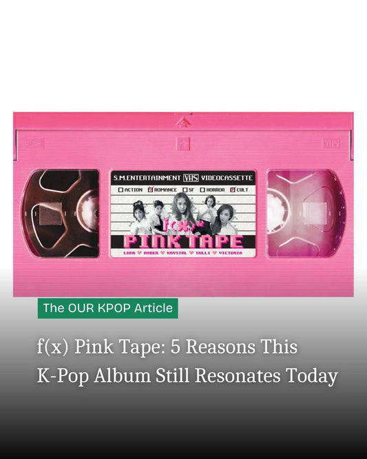 f(x) Pink Tape: 5 Reasons This K-Pop Album Still Resonates Today