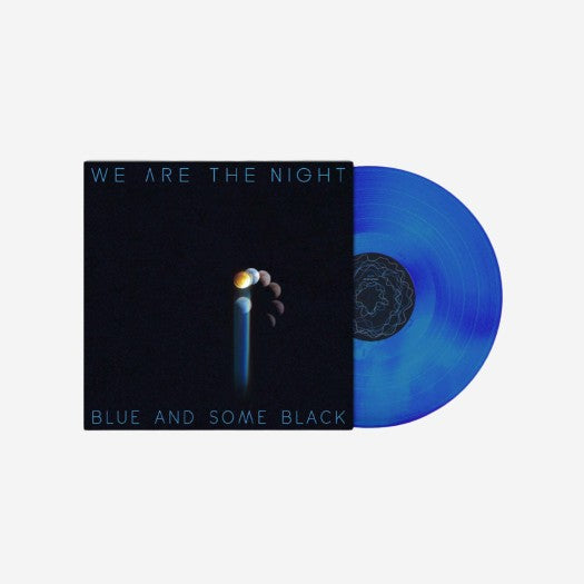 We Are The Night Blue And Some Black LP Blue