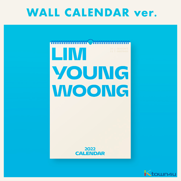 Lim Young Woong - 2022 WALL CALENDER - OUR K - POP