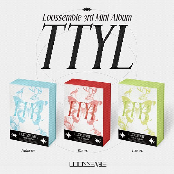 Loossemble - 3rd Mini Album [TTYL] (Random Ver.) - OUR K - POP