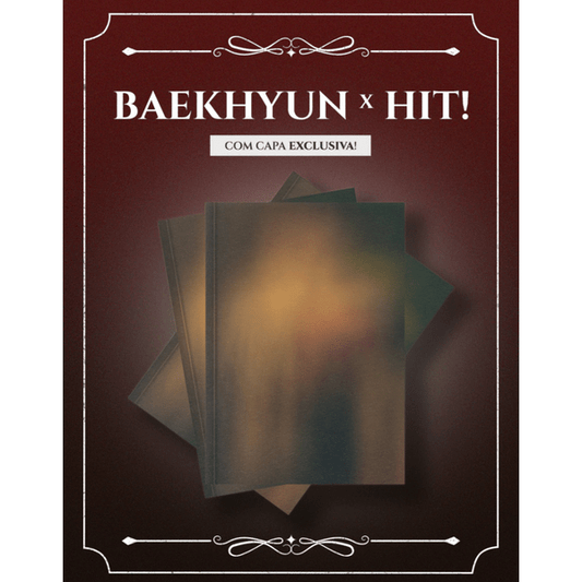 [Magazine] [24 - 09 - 30] HIT! MAGAZINE ISSUE 18 (Brazil) (Cover : BAEKHYUN) - OUR K - POP