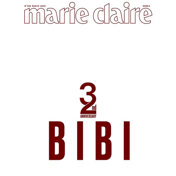 [Magazine] [25 - 02 - 21] Marie claire 2025.03 (32nd Anniversary Issue) D Type (Cover : BIBI) - OUR K - POP