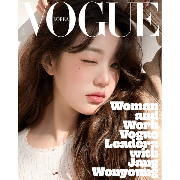 [Magazine] [25 - 02 - 26] VOGUE 2025.03 A Type (Cover : IVE : JANG WONYOUNG) - OUR K - POP