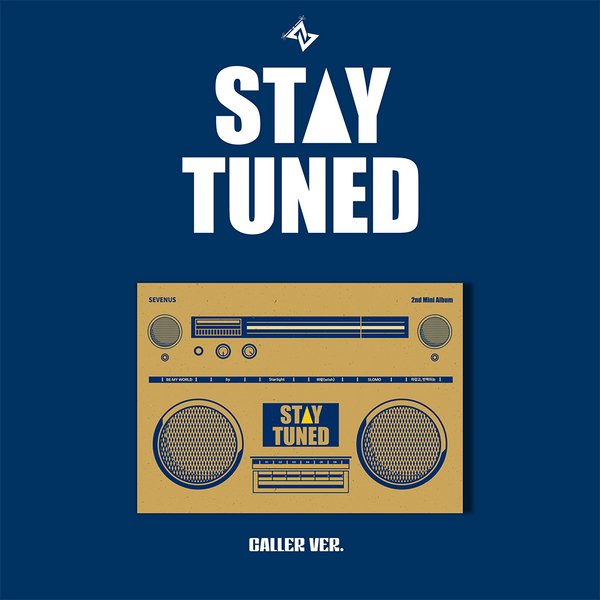 SEVENUS - 2nd Mini Album [STAY TUNED] (Caller Ver.) - OUR K - POP