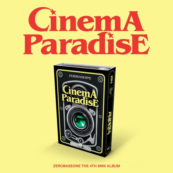 ZEROBASEONE - The 4th Mini Album [CINEMA PARADISE] (Film Ver.) - OUR K - POP